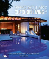 Cover of Spectacular Outdoor Living Texas